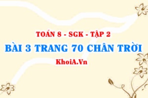 Bài 3 trang 70 Toán 8 Chân trời sáng tạo Tập 2